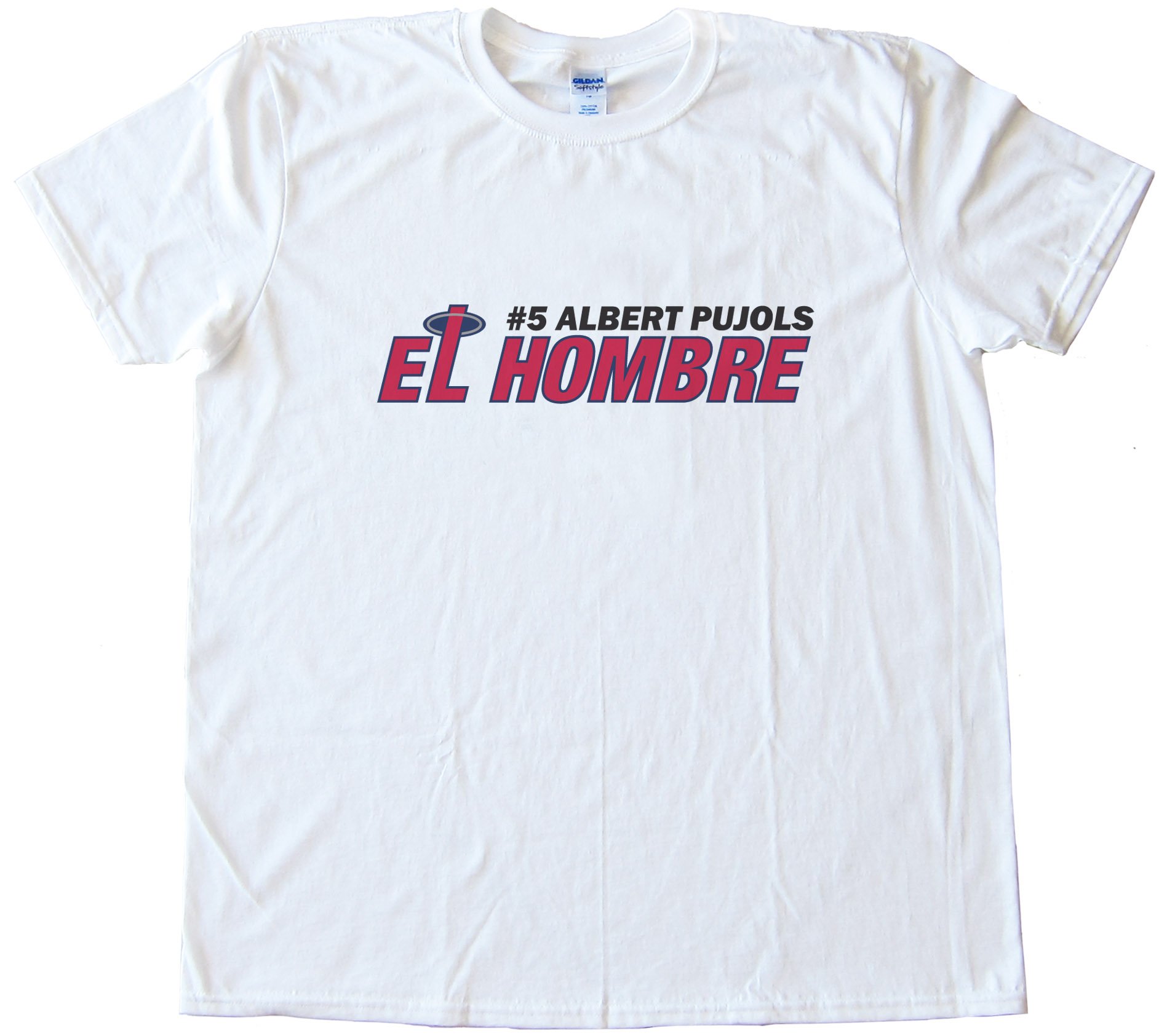 El Hombre Albert Pujols Los Angeles Angels Tee Shirt