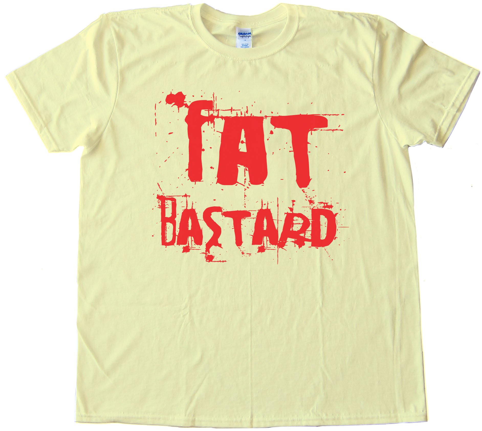 Fat BastardTee Shirt