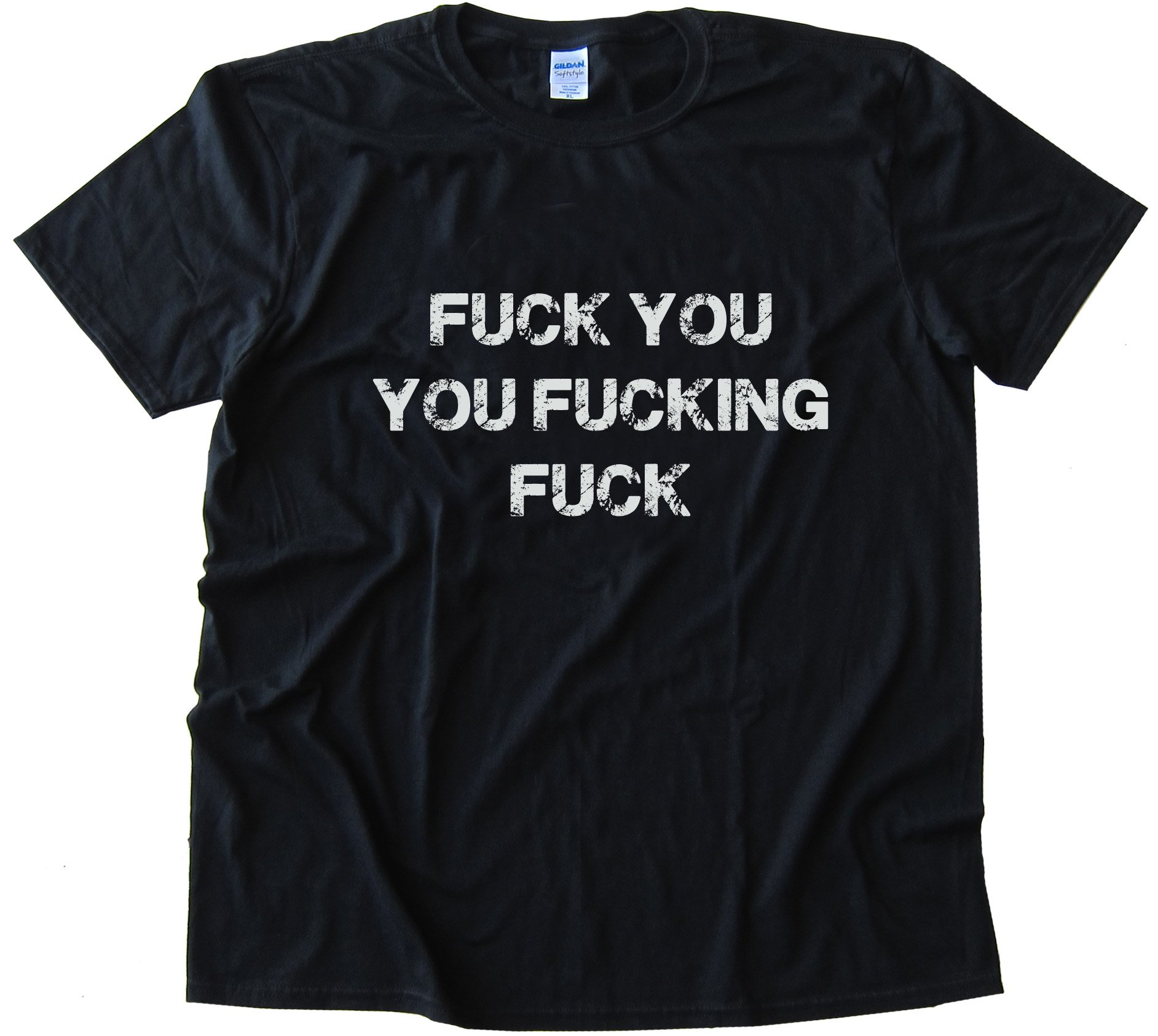 Fuck You You Fucking Fuck Blue Velvet Tee Shirt