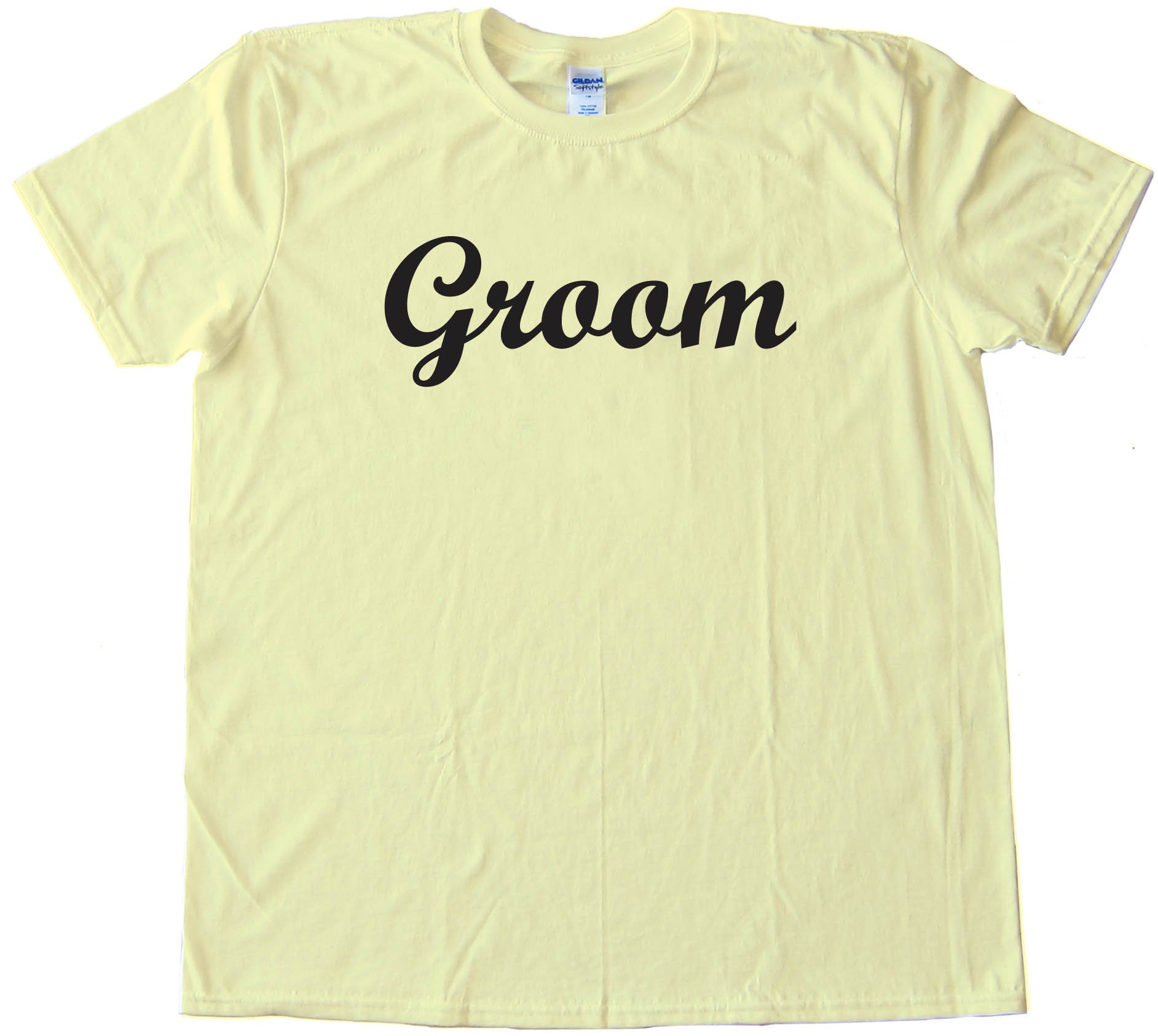 Groom Shirt For Newly Weds And Weddings - Tee Shirt