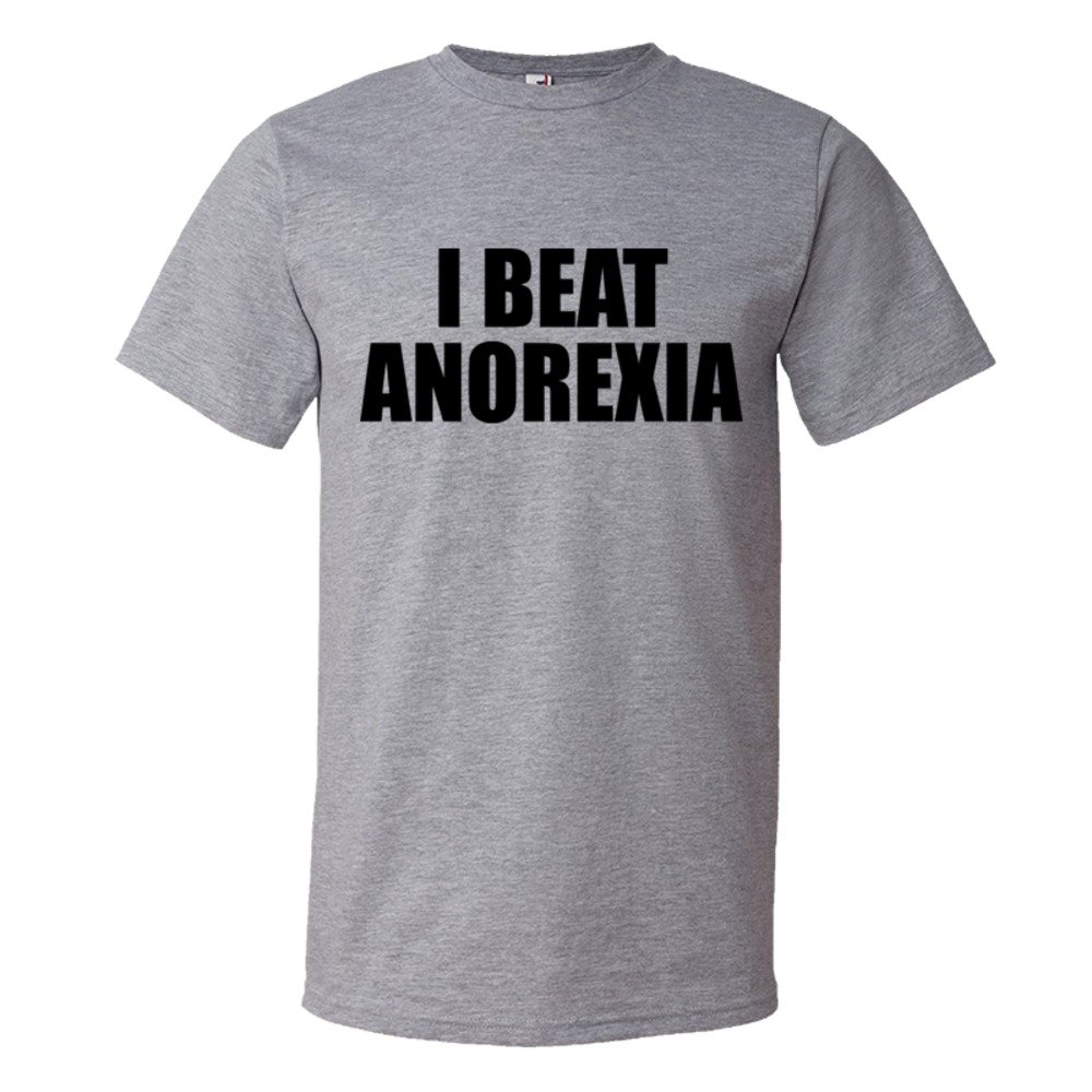 I Beat Anorexia - Tee Shirt