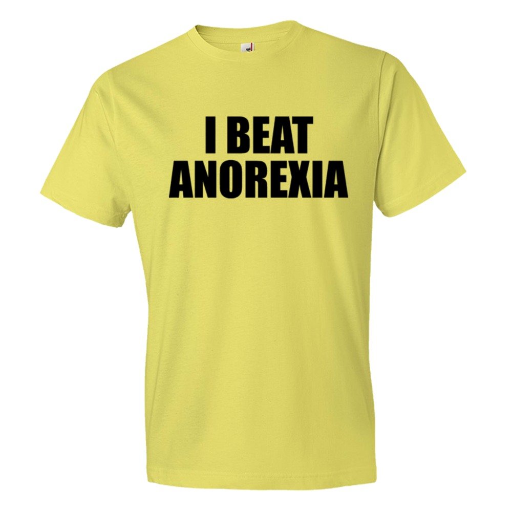 I Beat Anorexia - Tee Shirt