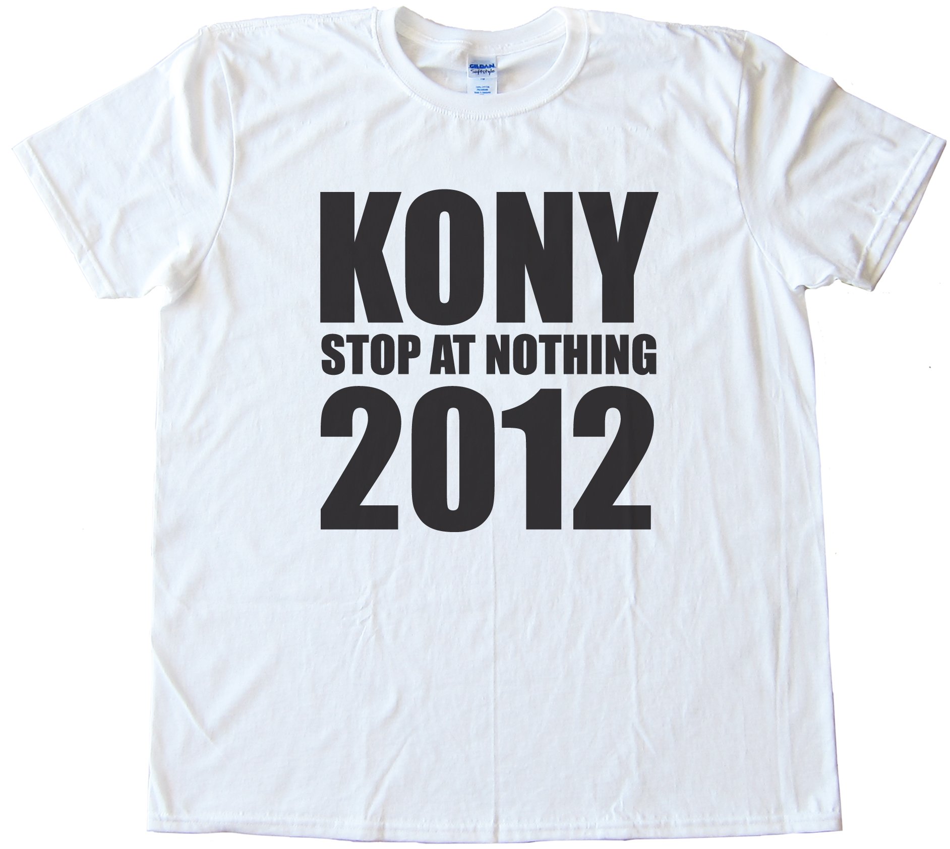 Kony Stop At Nothing 2012 Tee Shirt