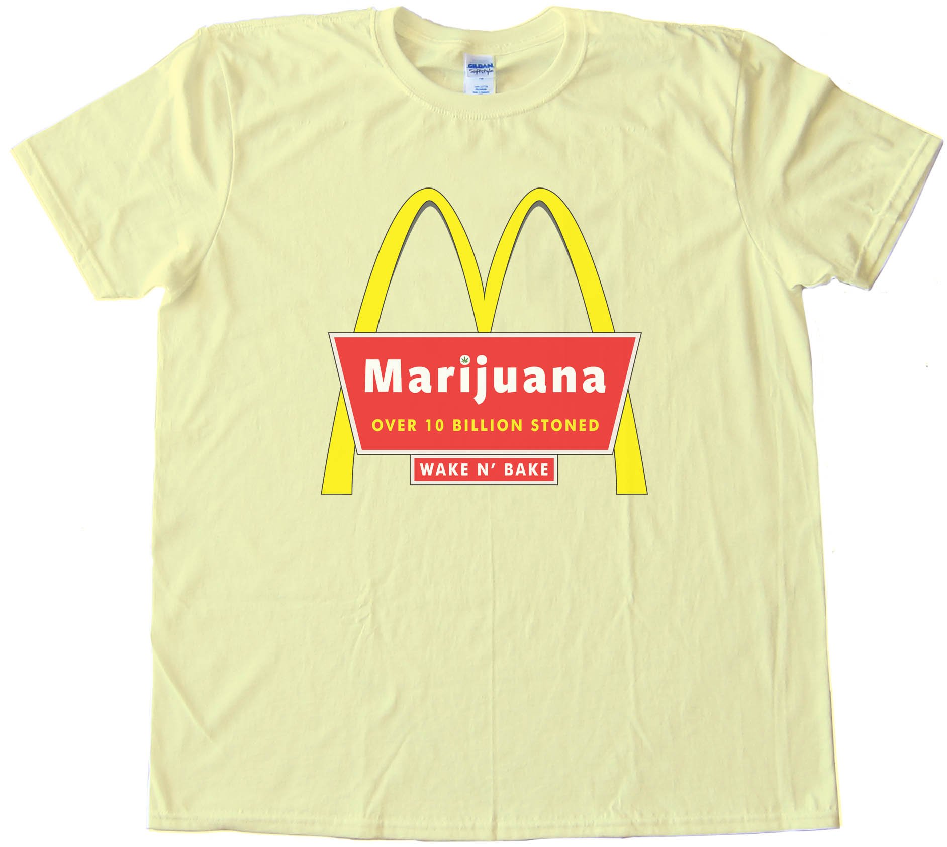 Marijuana Mcdonalds Over 10 Billion Stoned Tee Shirt