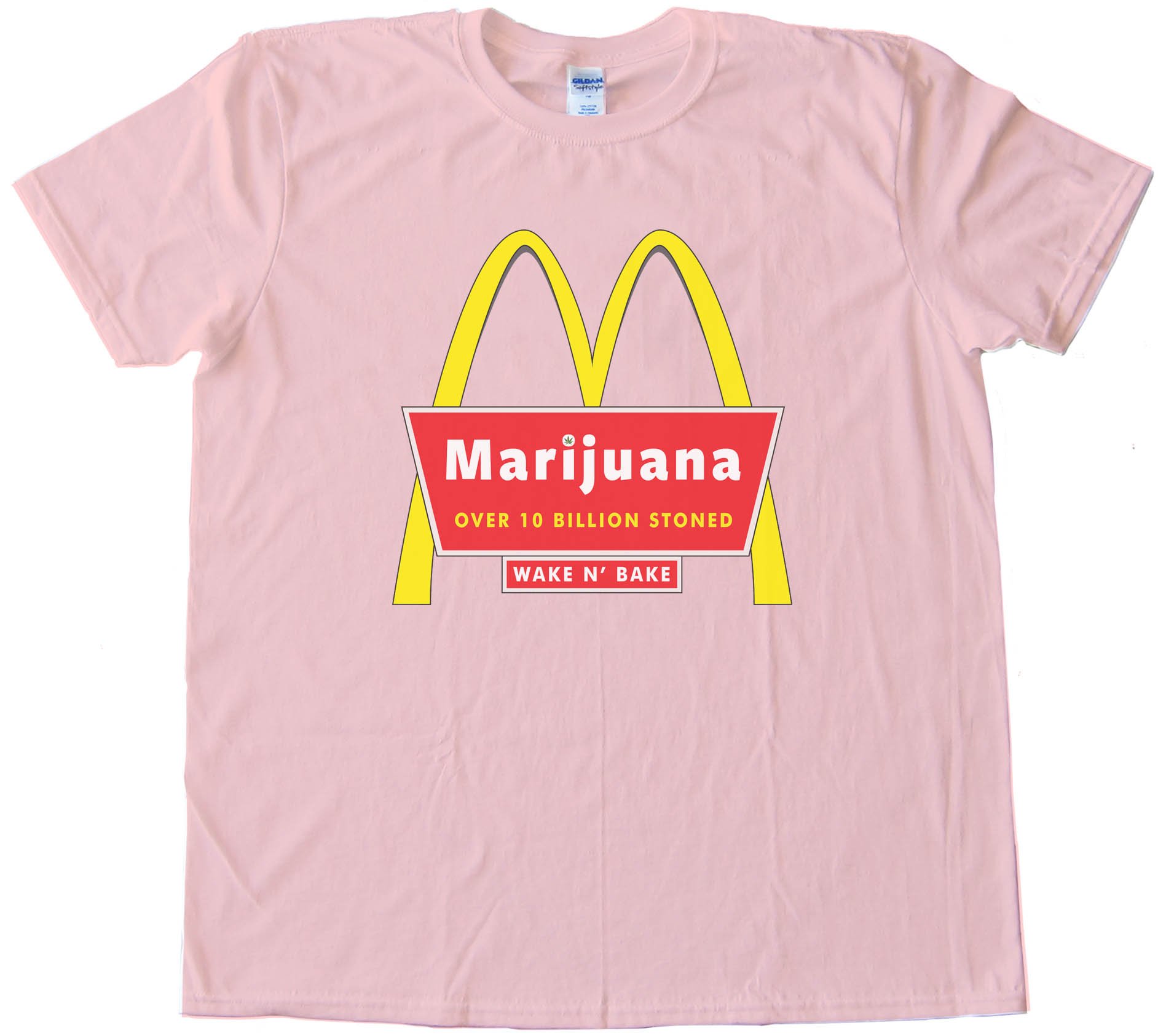 Marijuana Mcdonalds Over 10 Billion Stoned Tee Shirt