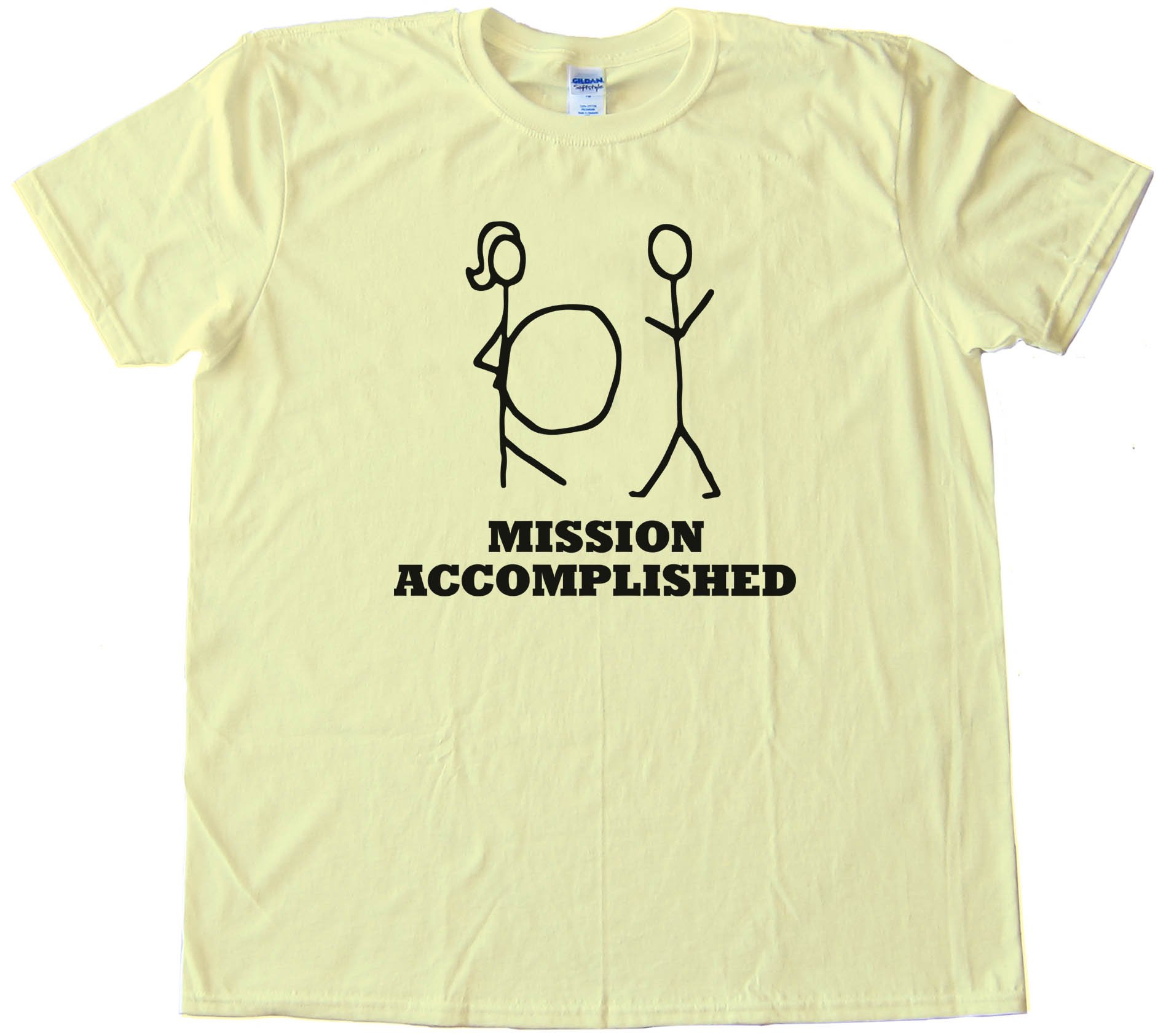 Mission Accomplished Baby Daddy New Father - Tee Shirt