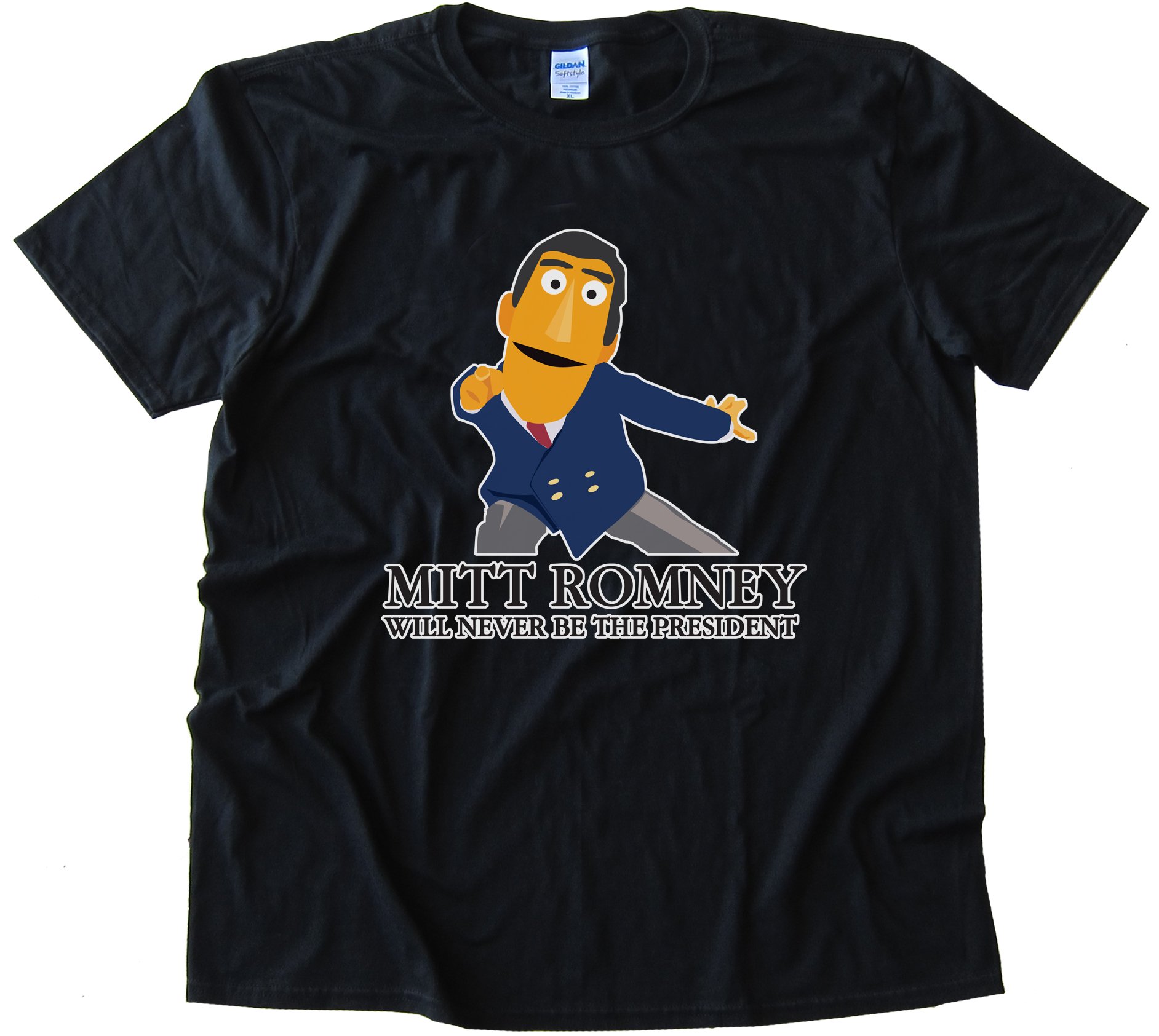 Mitt Romney Will Never Be President Muppets Tee Shirt