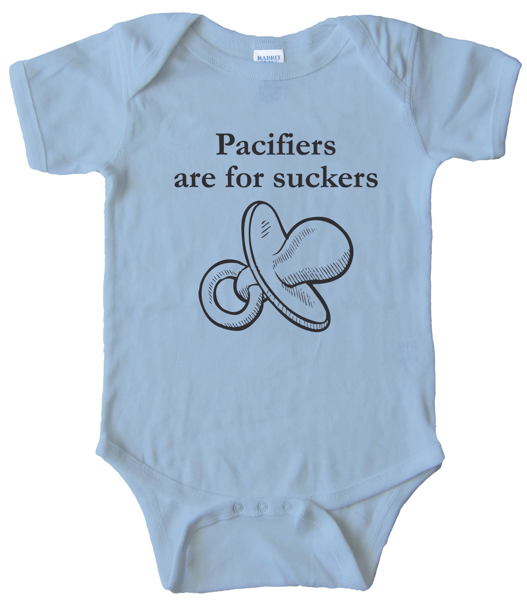 Pacifiers Are For Suckers - Baby Bodysuit