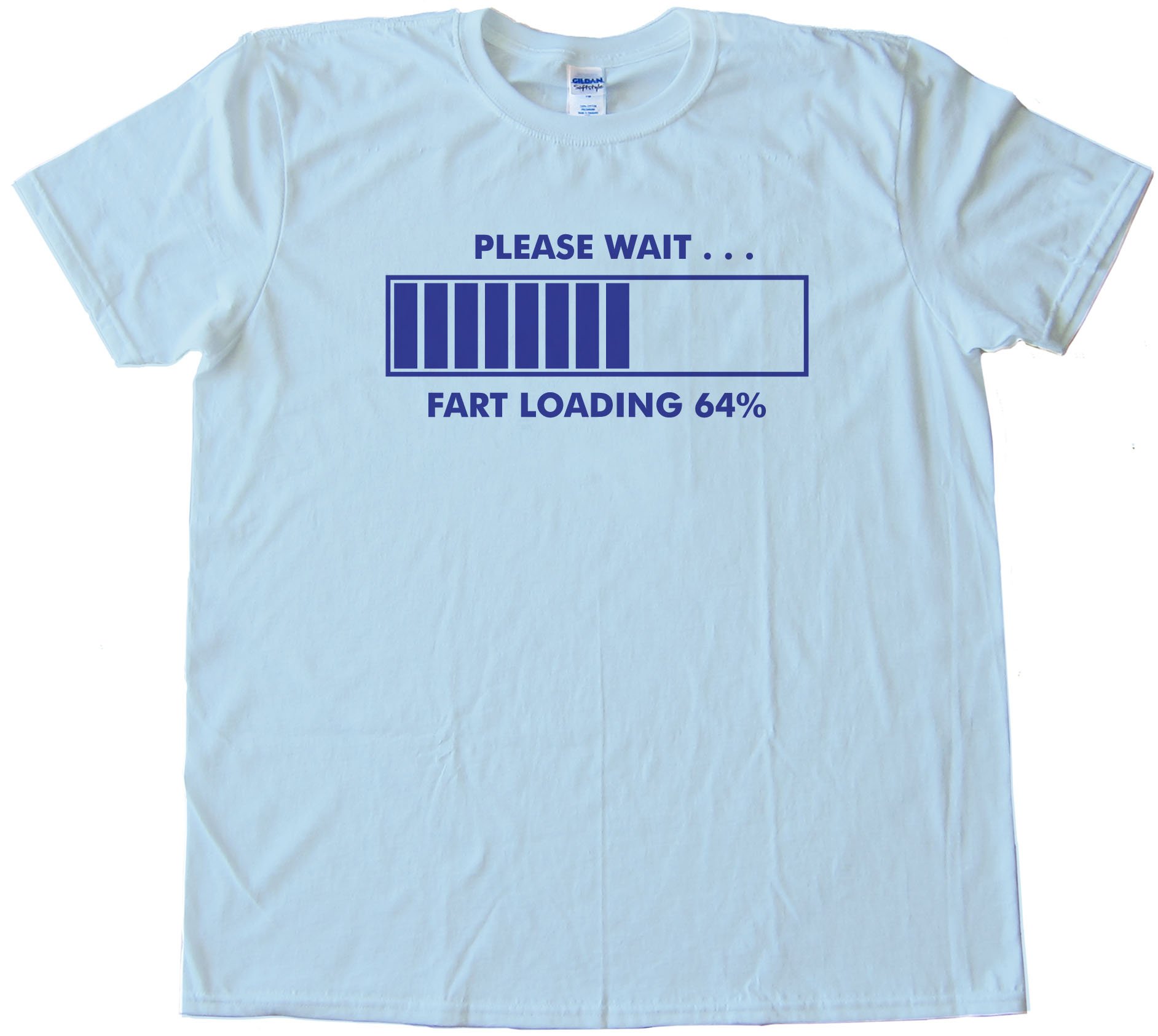 Please Wait : Fart Loading Hilarious Tee Shirt