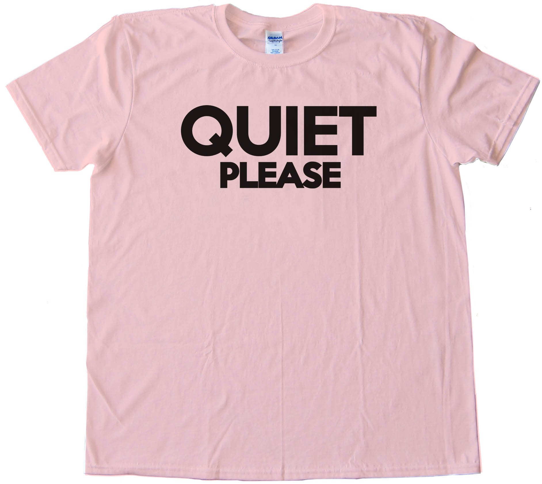 Quiet Please Tee Shirt