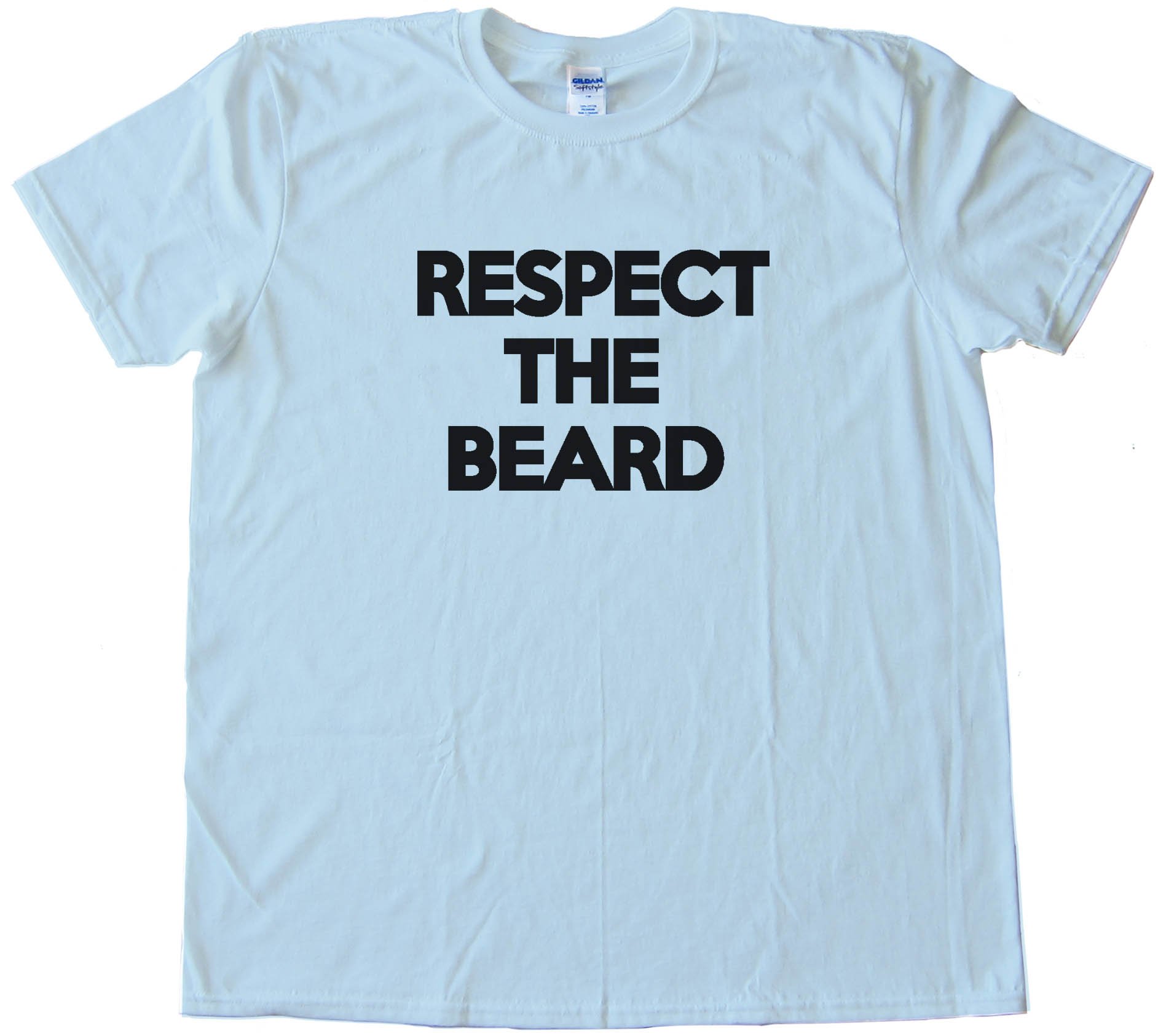 Text Respect The Beard Tee Shirt