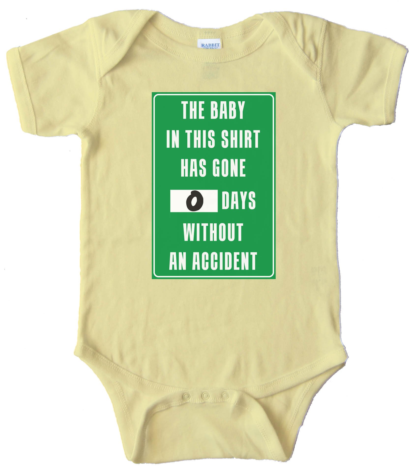 The Baby In This Shirt Has Gone 0 Days Without An Accident - Baby Bodysuit