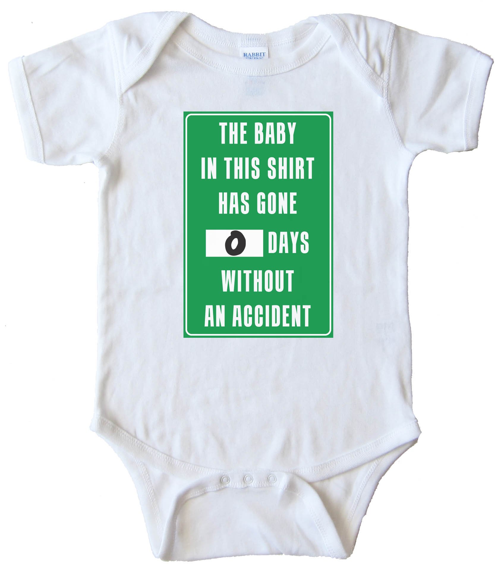 The Baby In This Shirt Has Gone 0 Days Without An Accident - Baby Bodysuit