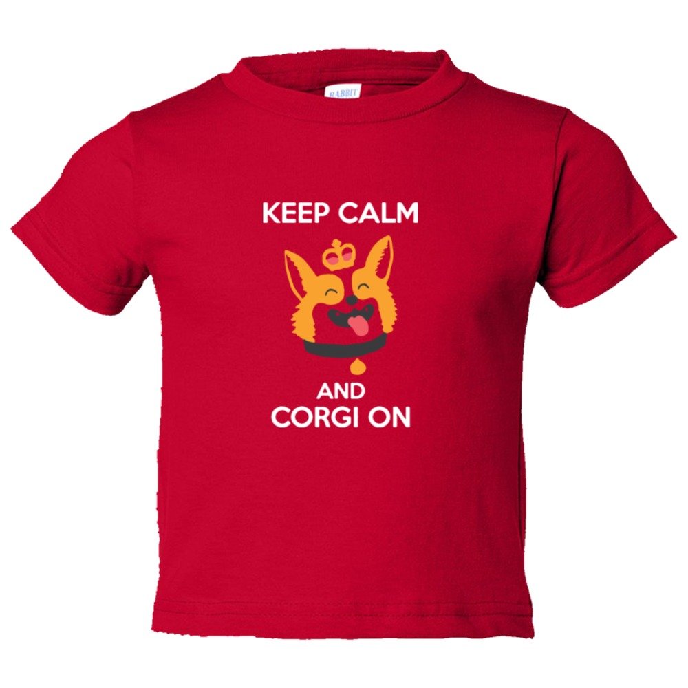 Toddler Sized Keep Calm And Corgi On - Tee Shirt Rabbit Skins