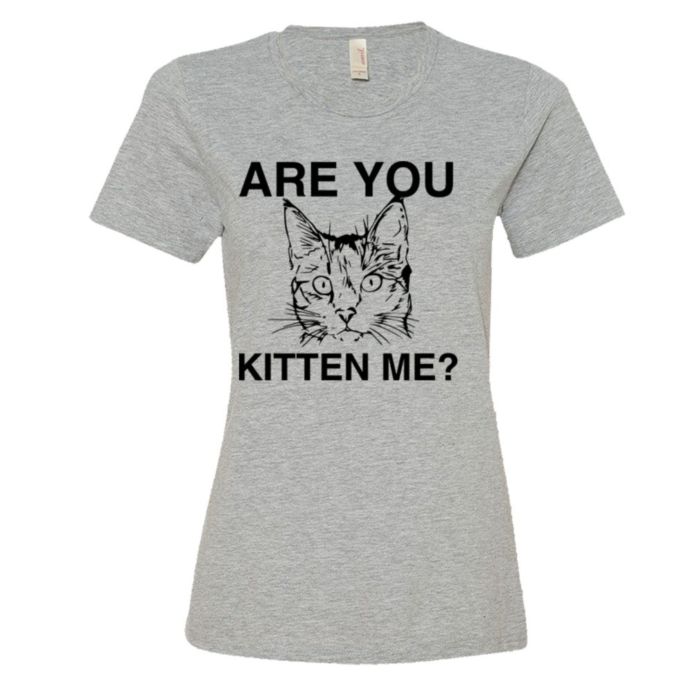 Womens Are You Kitten Me? Cat Person - Tee Shirt