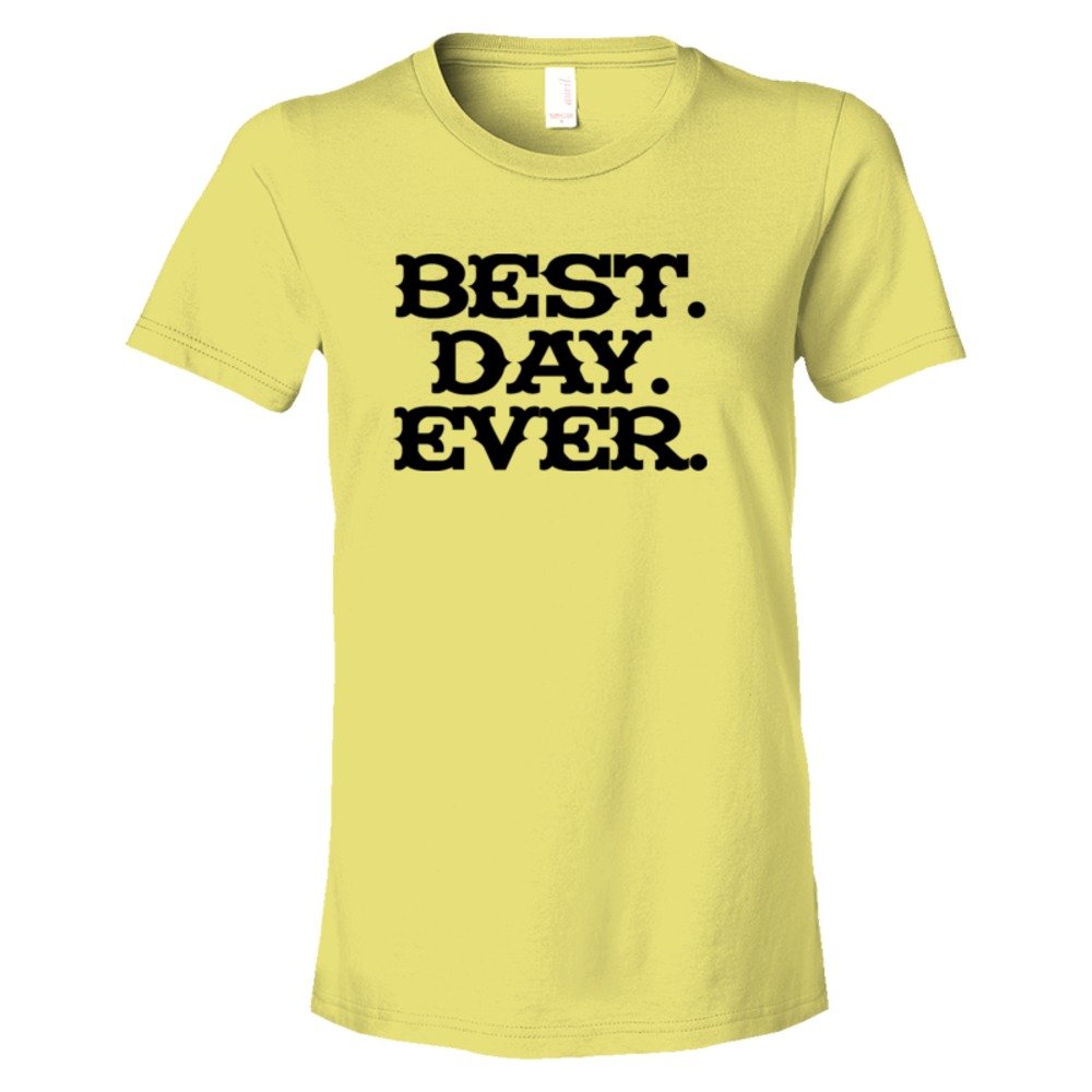 Womens Best. Day. Ever. Mad Magazine Font - Tee Shirt