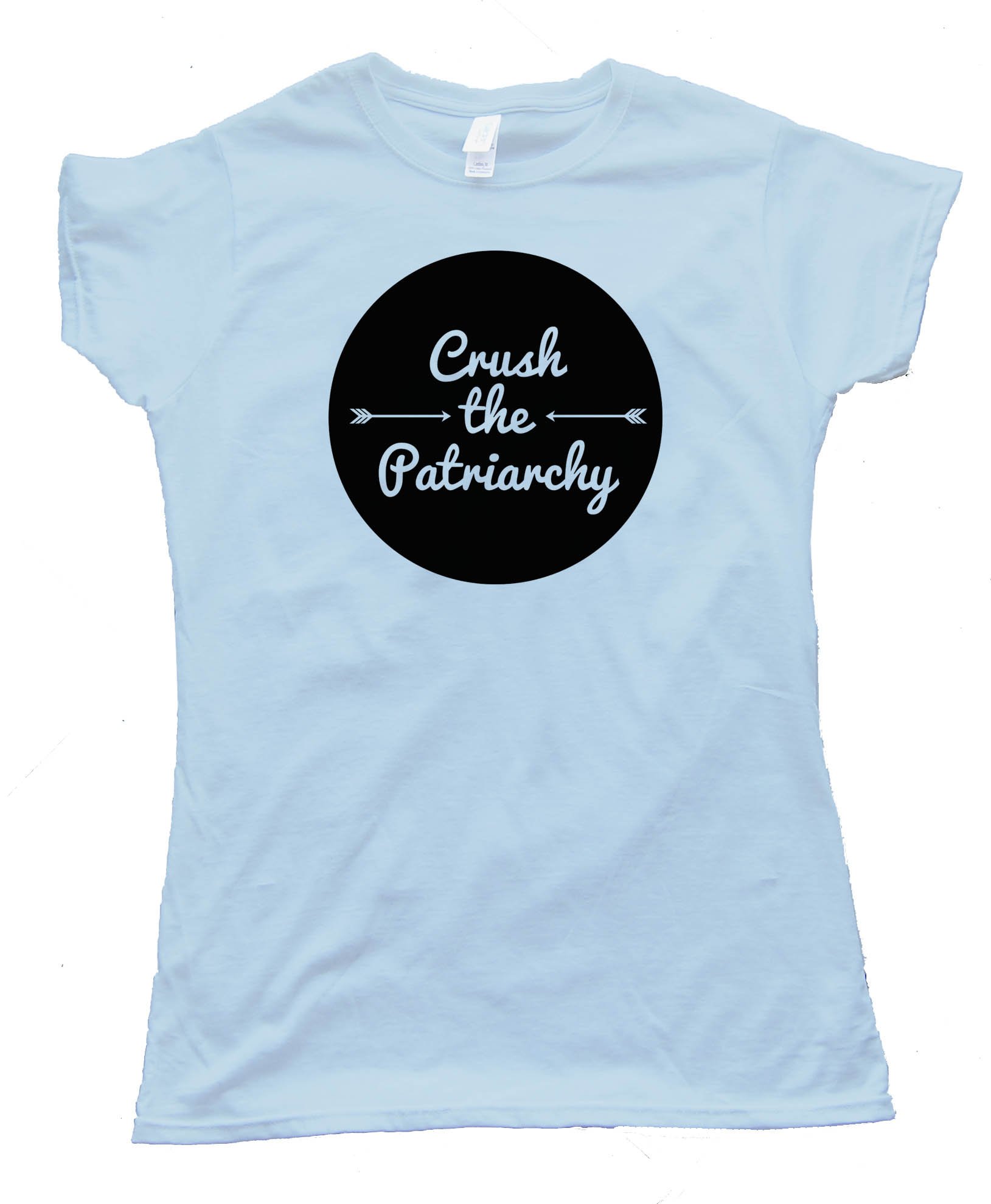 Womens Crush The Patriarchy - Tee Shirt