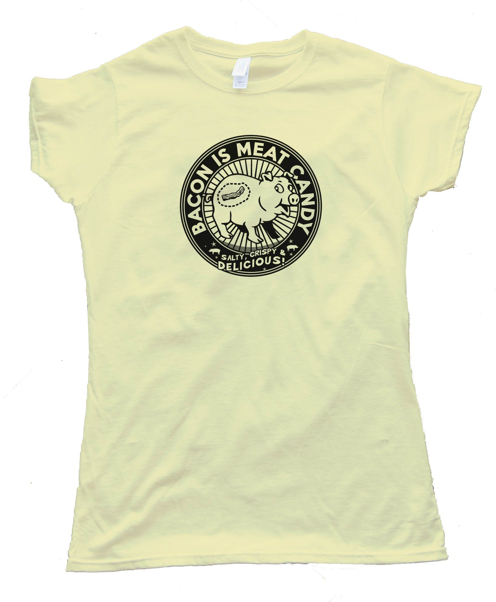 Womens Bacon Is Meat Candy - Tee Shirt