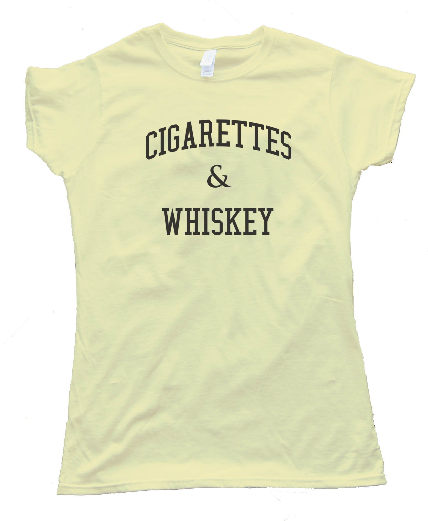 Womens Cigarettes And Whiskey Partying - Tee Shirt