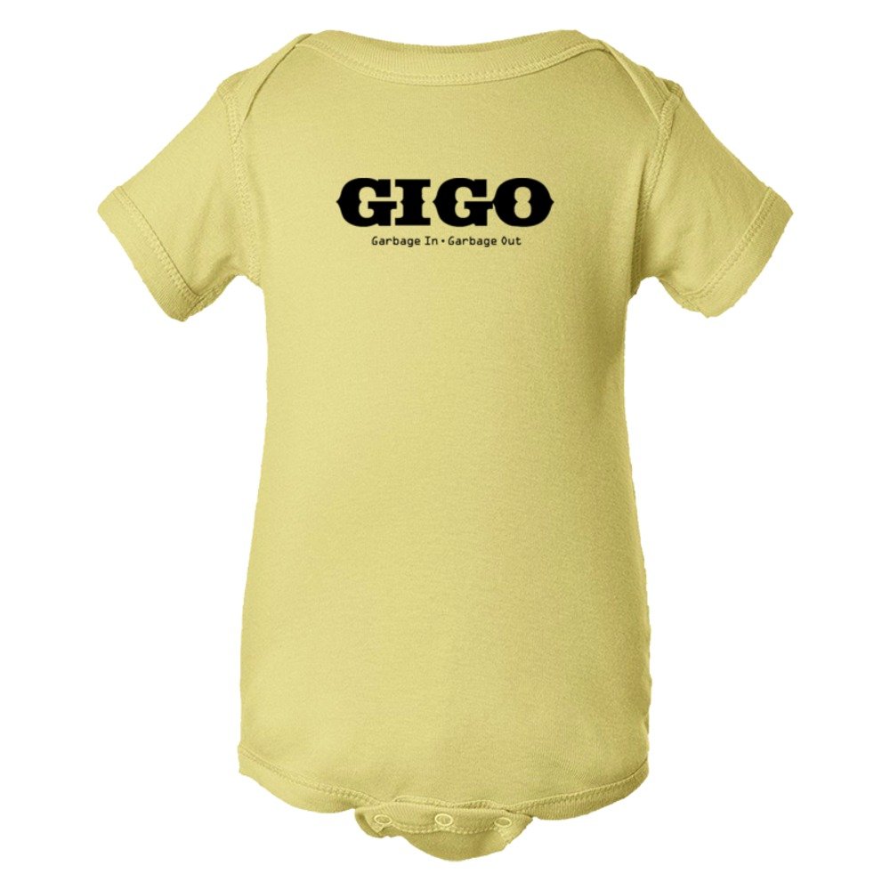 Baby Bodysuit Gigo Garbage In 