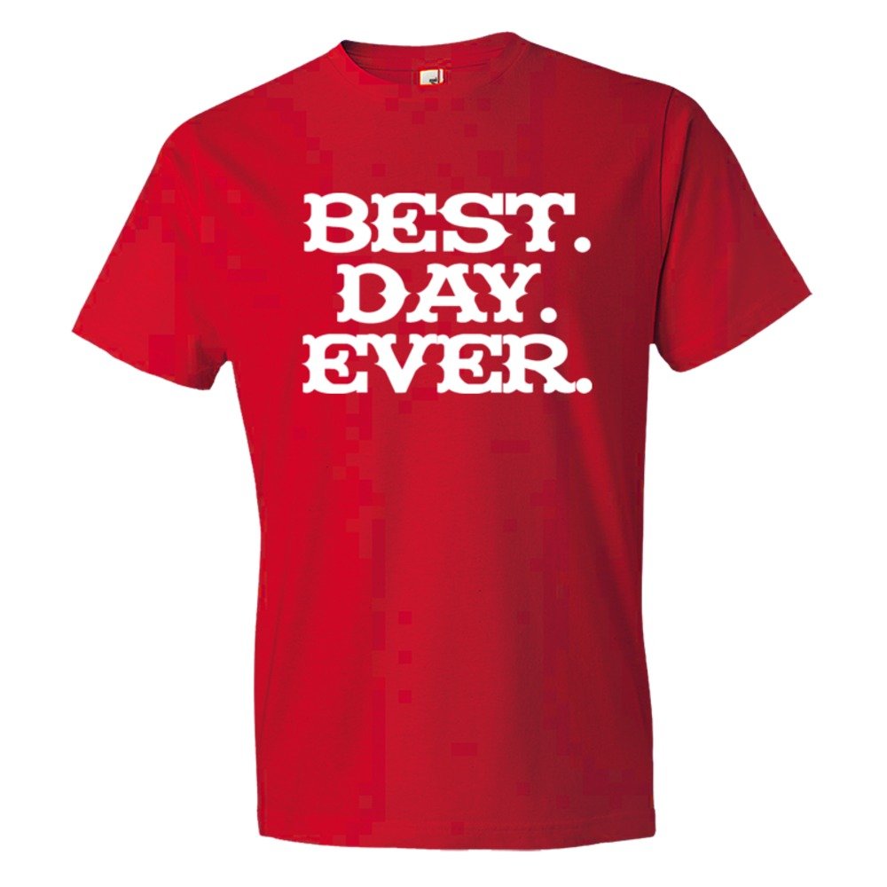 Best. Day. Ever. Mad Magazine Font - Tee Shirt