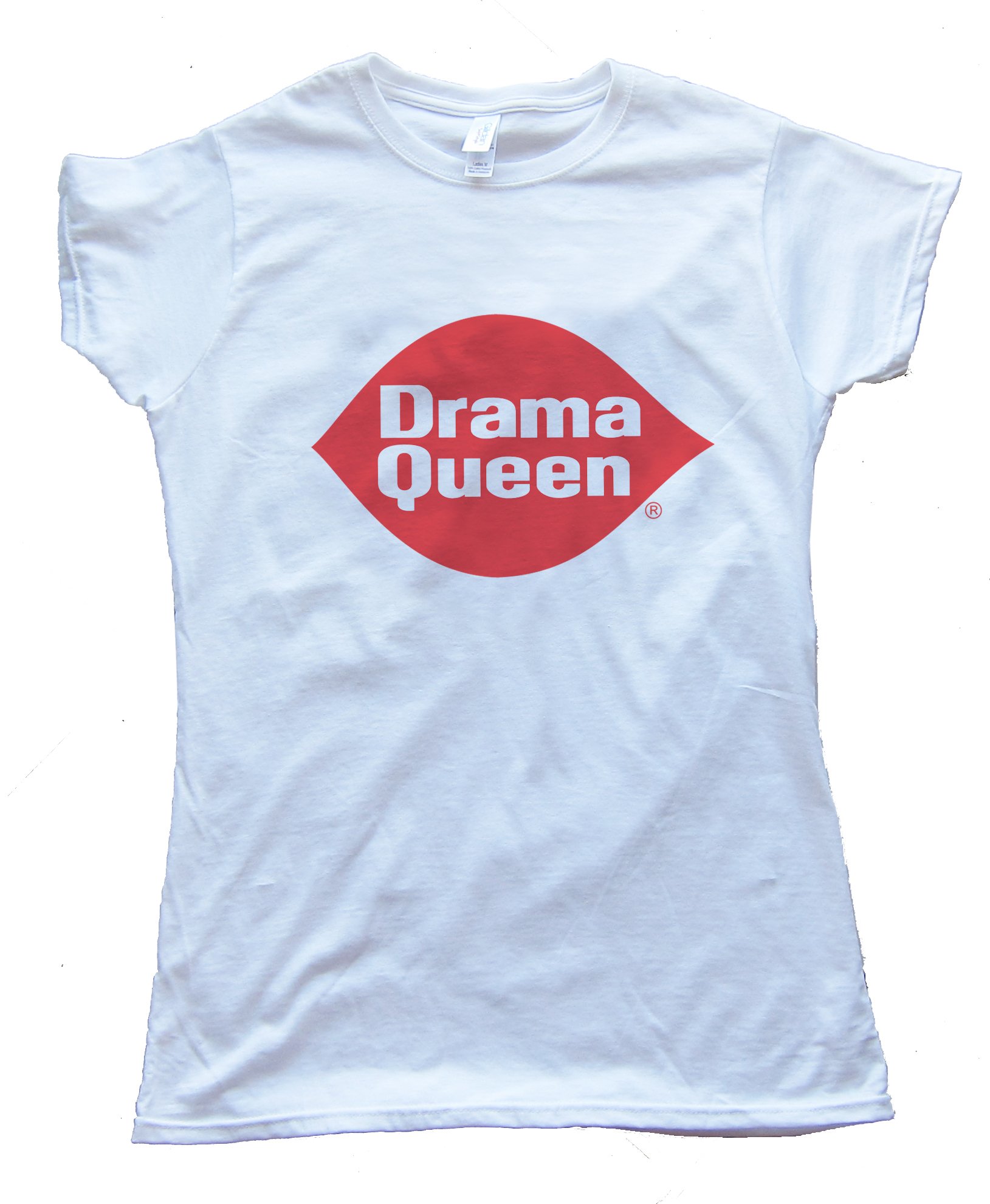 Drama Queen Womens Tee Shirt