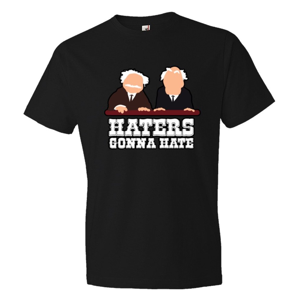 Haters Gonna Hate Muppet Show Balcony Critics - Tee Shirt