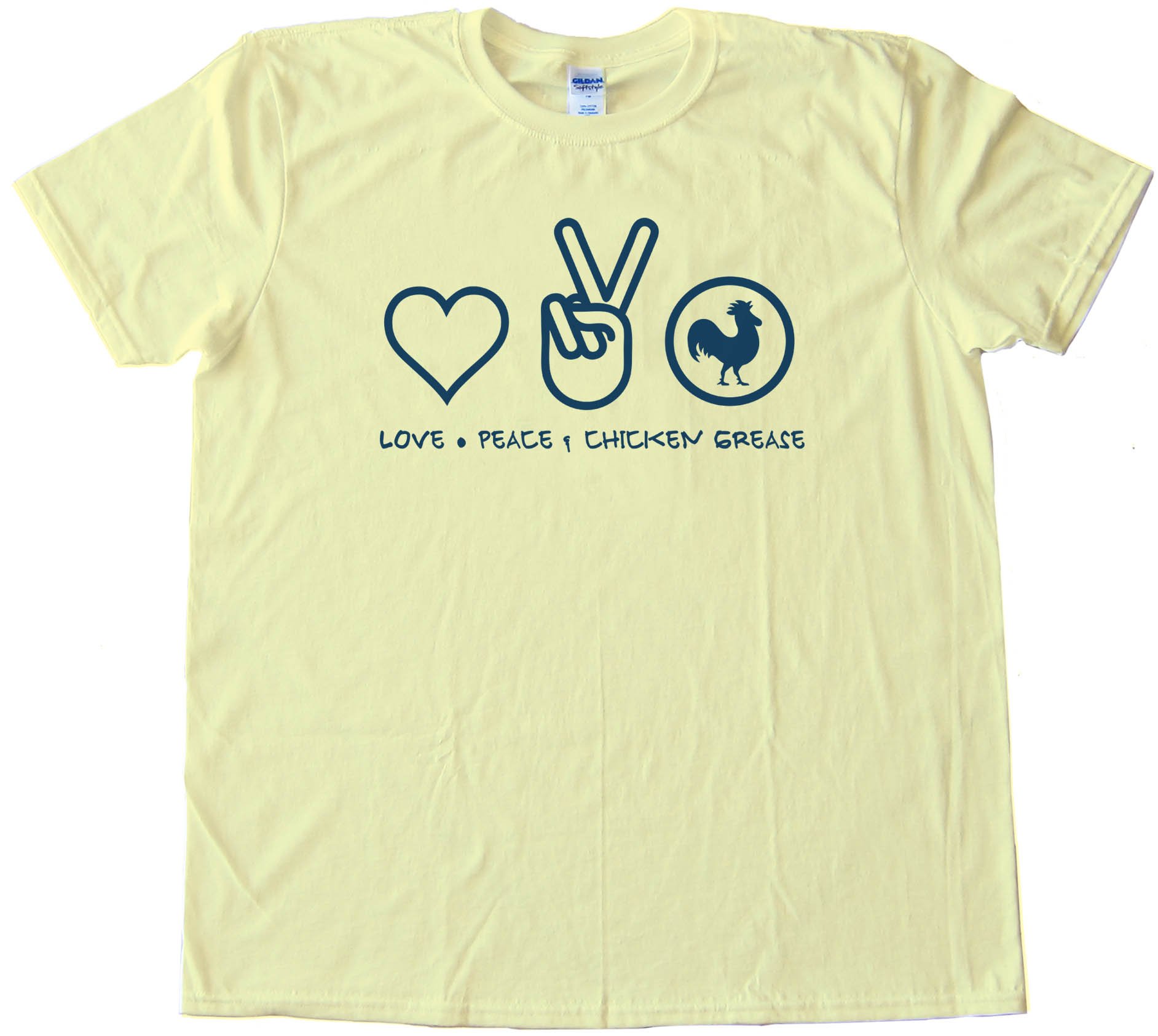 Love Peace &Amp; Chicken Grease - Tee Shirt